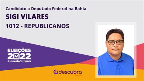 Sigi Vilares (REPUBLICANOS) candidato a Deputado .